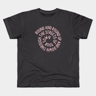 Streets Of Your Town, pink Kids T-Shirt